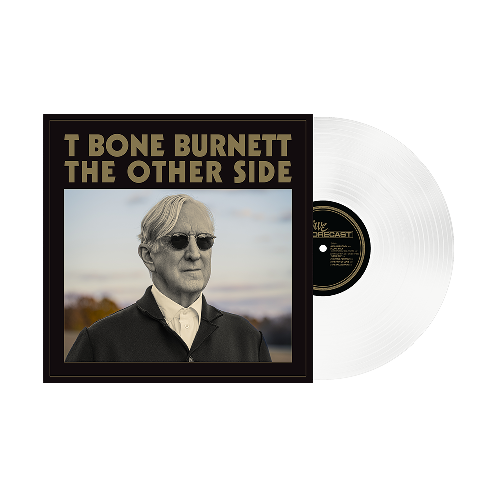 T Bone Burnett: The Other Side Exclusive Clear LP